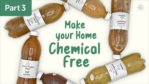 Chemical-Free Home Part-3/3 | Bio Enzyme Cleaning Products for Home | Dishwash | Laundry Wash