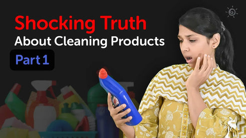 Chemical-Free Home Part-1/3 | Harmful Effects of Cleaners | Toxic products used daily at home