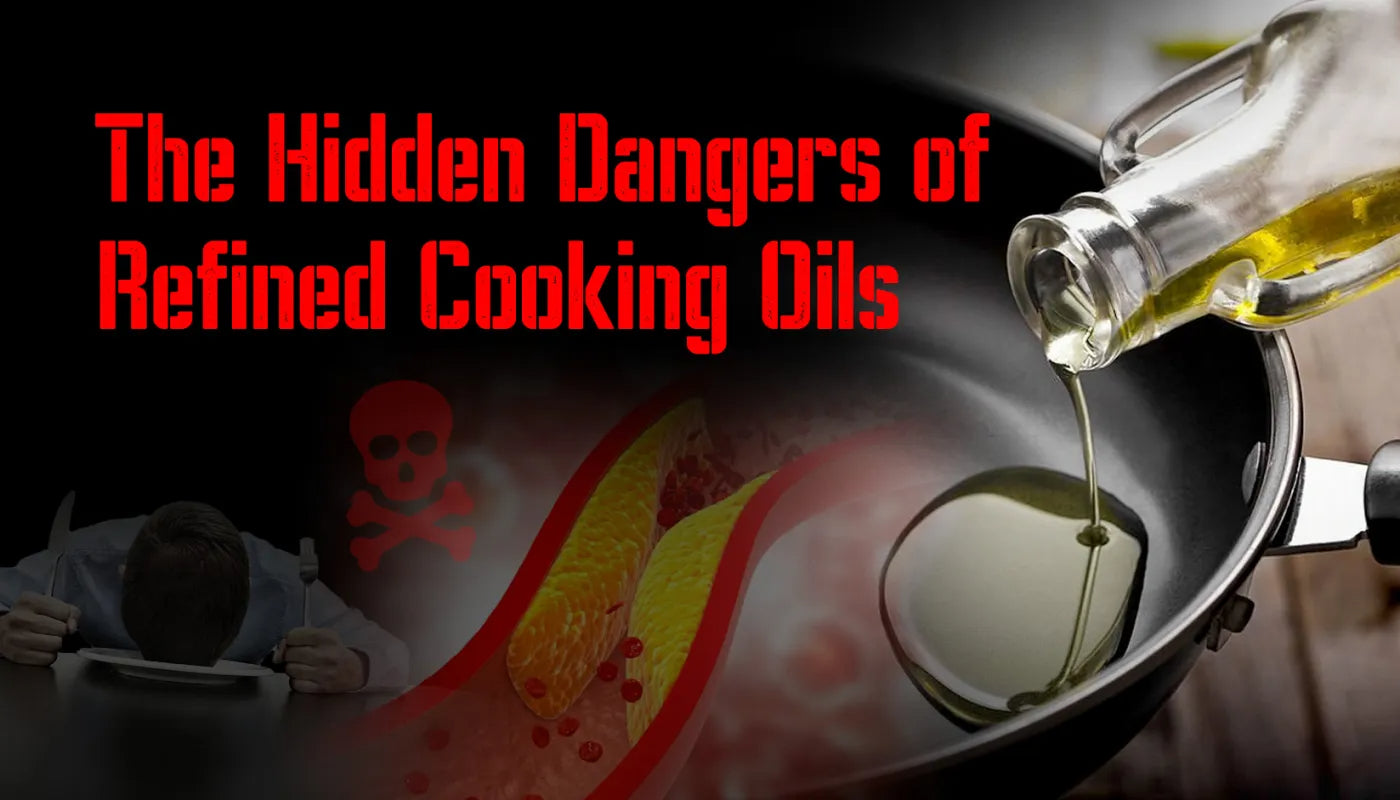 Understanding the Risks of Refined Cooking Oils | Rethink Your Kitchen Choices