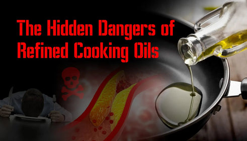 Understanding the Risks of Refined Cooking Oils | Rethink Your Kitchen Choices