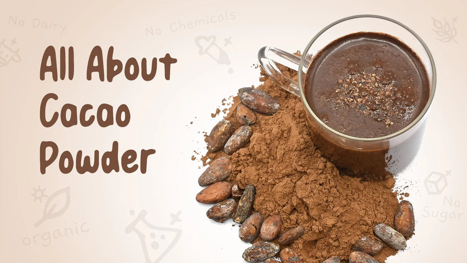 All About Cacao Powder – Cacao vs Cocoa | Benefits of Cacao Powder