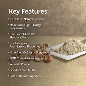 Key features of Organic Reetha Powder: 100% pure and natural cleanser, free from fillers like starch or talc, no added colors or fragrances, suitable for skin and hair care