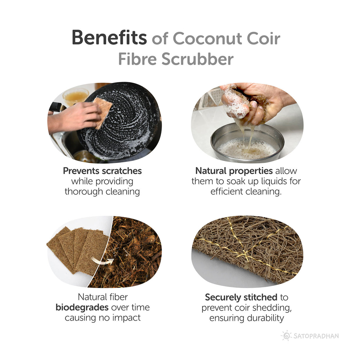 Benefits of Coconut Coir Scrubber: prevents scratches, biodegradable, absorbs liquids efficiently, and securely stitched for durability