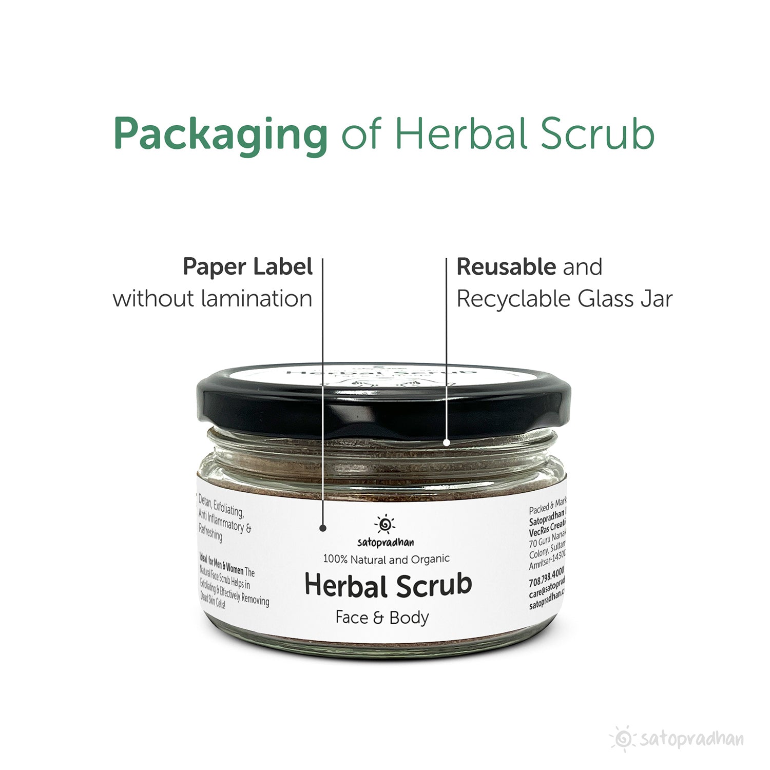 Scrub added in reusable glass jar packed in compostable and eco-friendly packaging