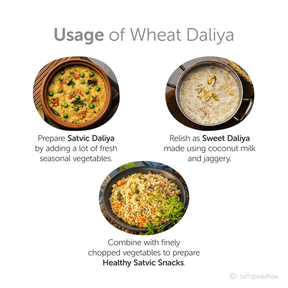 Durum Wheat Daliya - 800g Organic, Wholesome & Unrefined Indian Durum Wheat Porridge| Broken Wheat Grains With Husk- Gehu ka Dalia - Satopradhan
