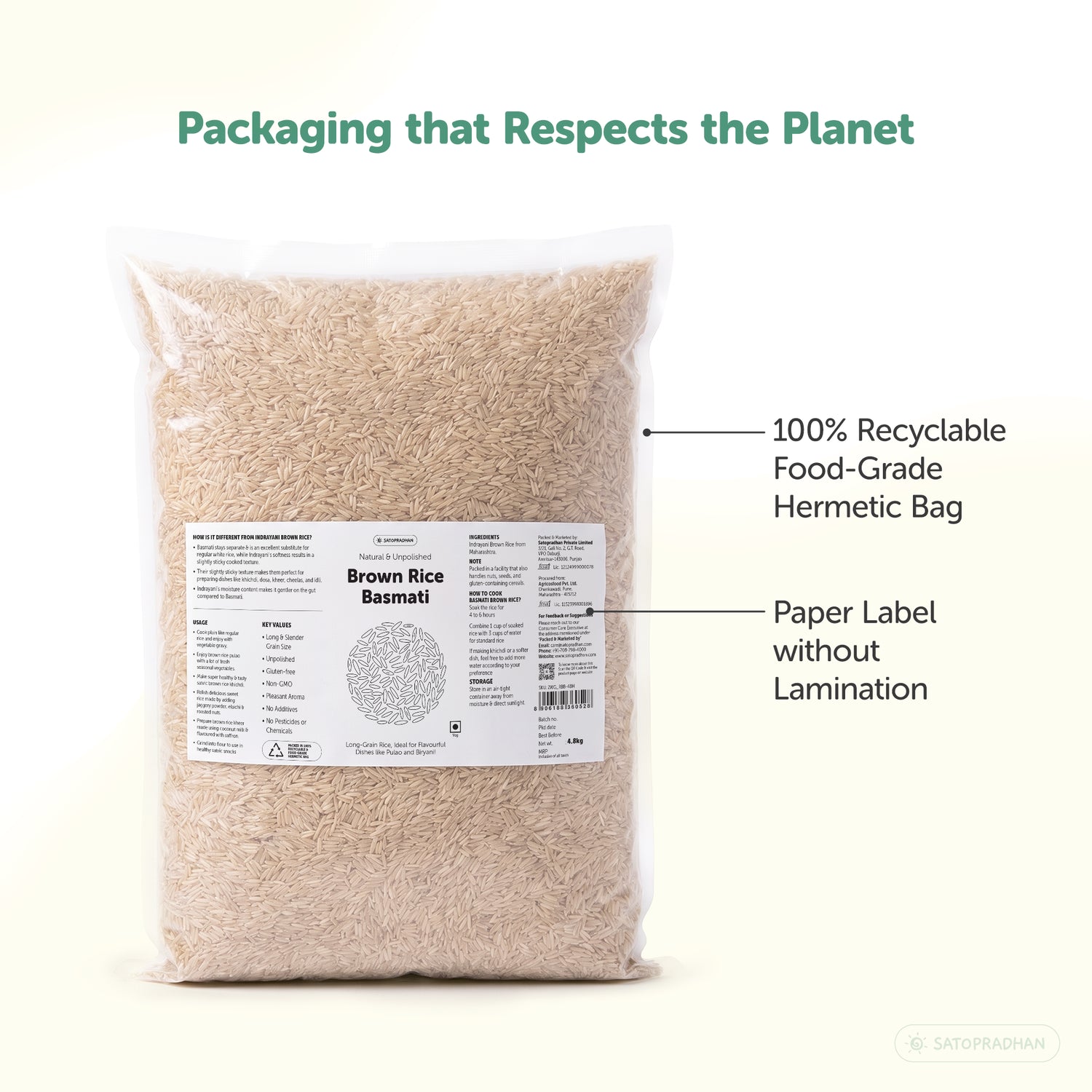 Satopradhan Brown Rice Basmati 4.8kg in a transparent, recyclable food-grade hermetic bag with an unlaminated paper label, showcasing natural, unpolished long-grain brown rice.