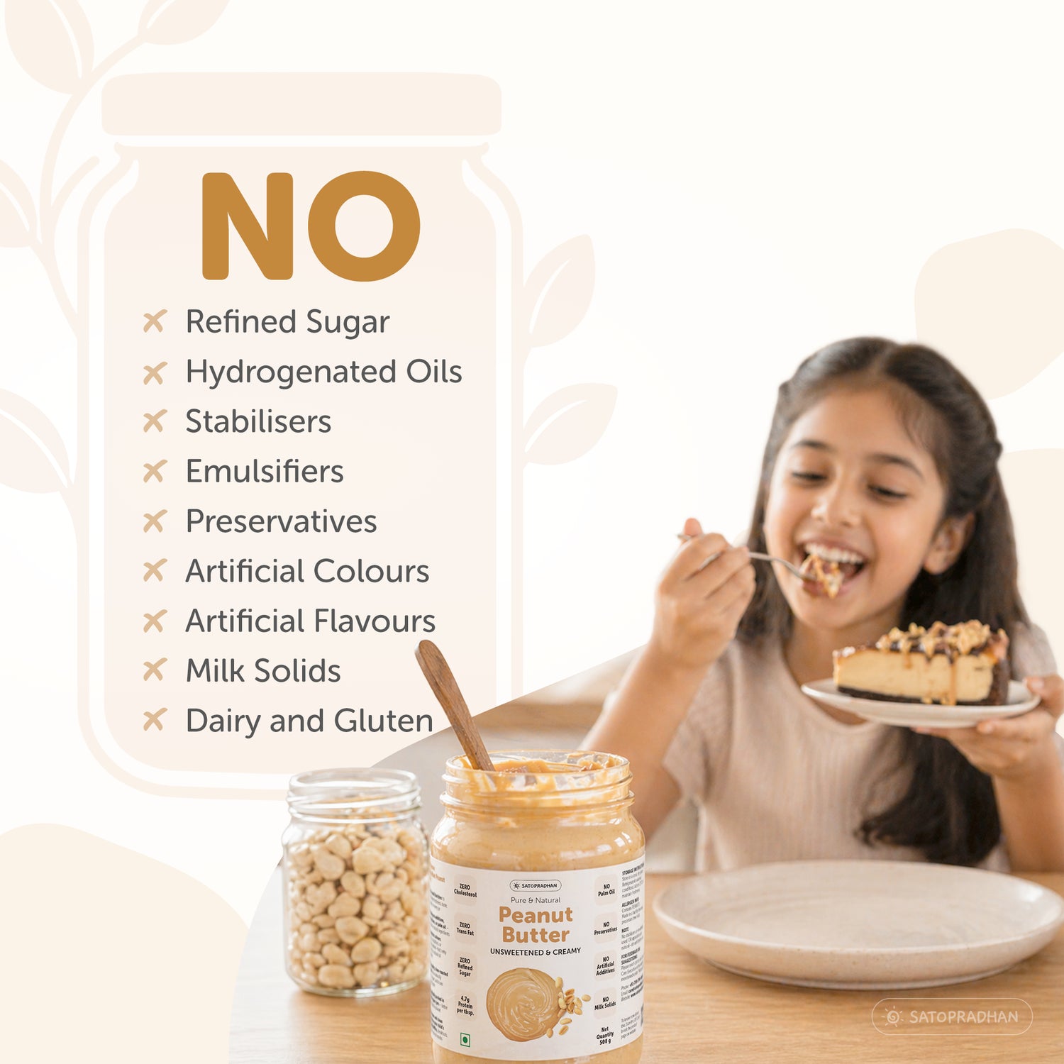 Satopradhan peanut butter highlighting its ingredient exclusions, including no refined sugar, preservatives, artificial colours or flavours.