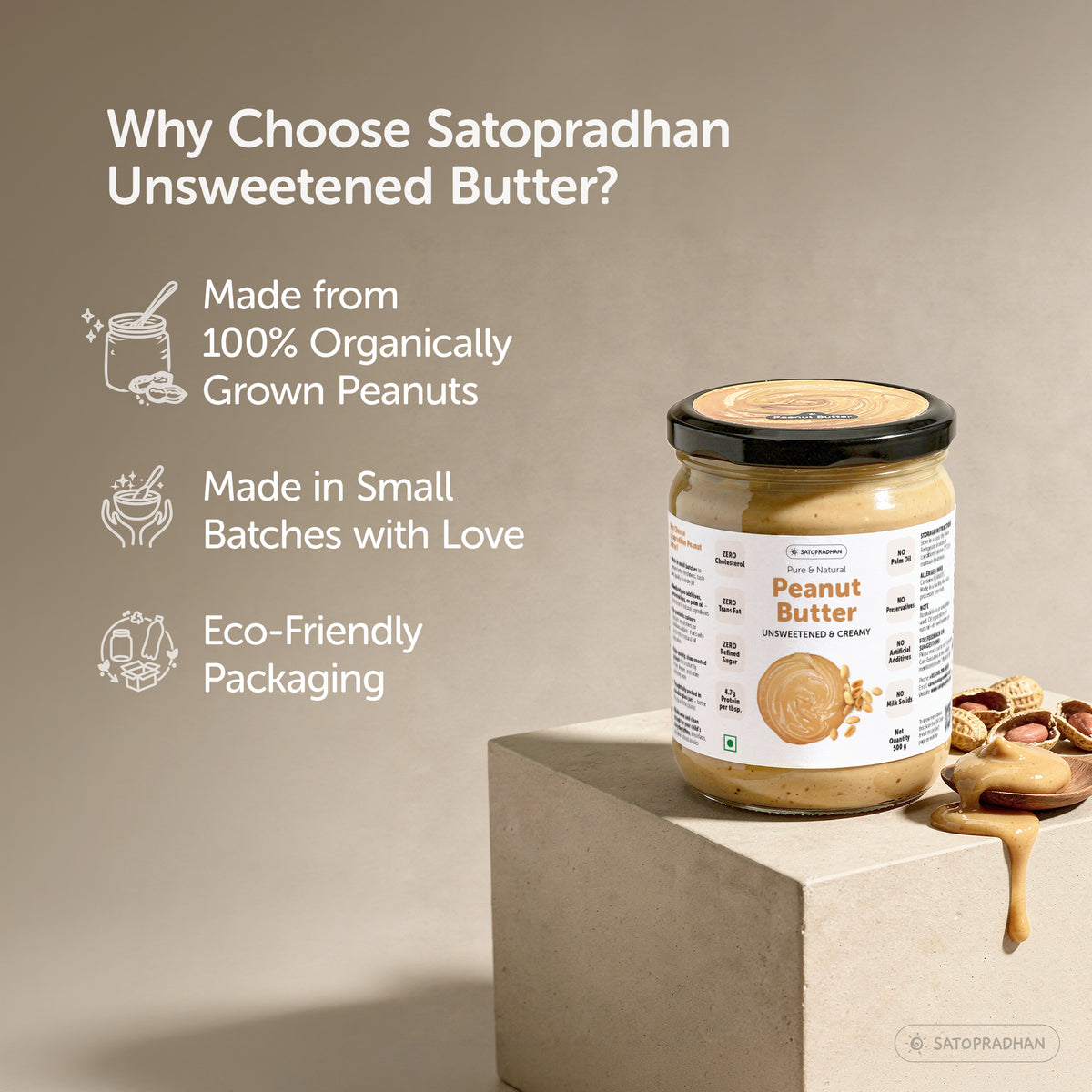 Satopradhan unsweetened peanut butter highlighting organically grown peanuts, small-batch production and eco-friendly glass packaging.