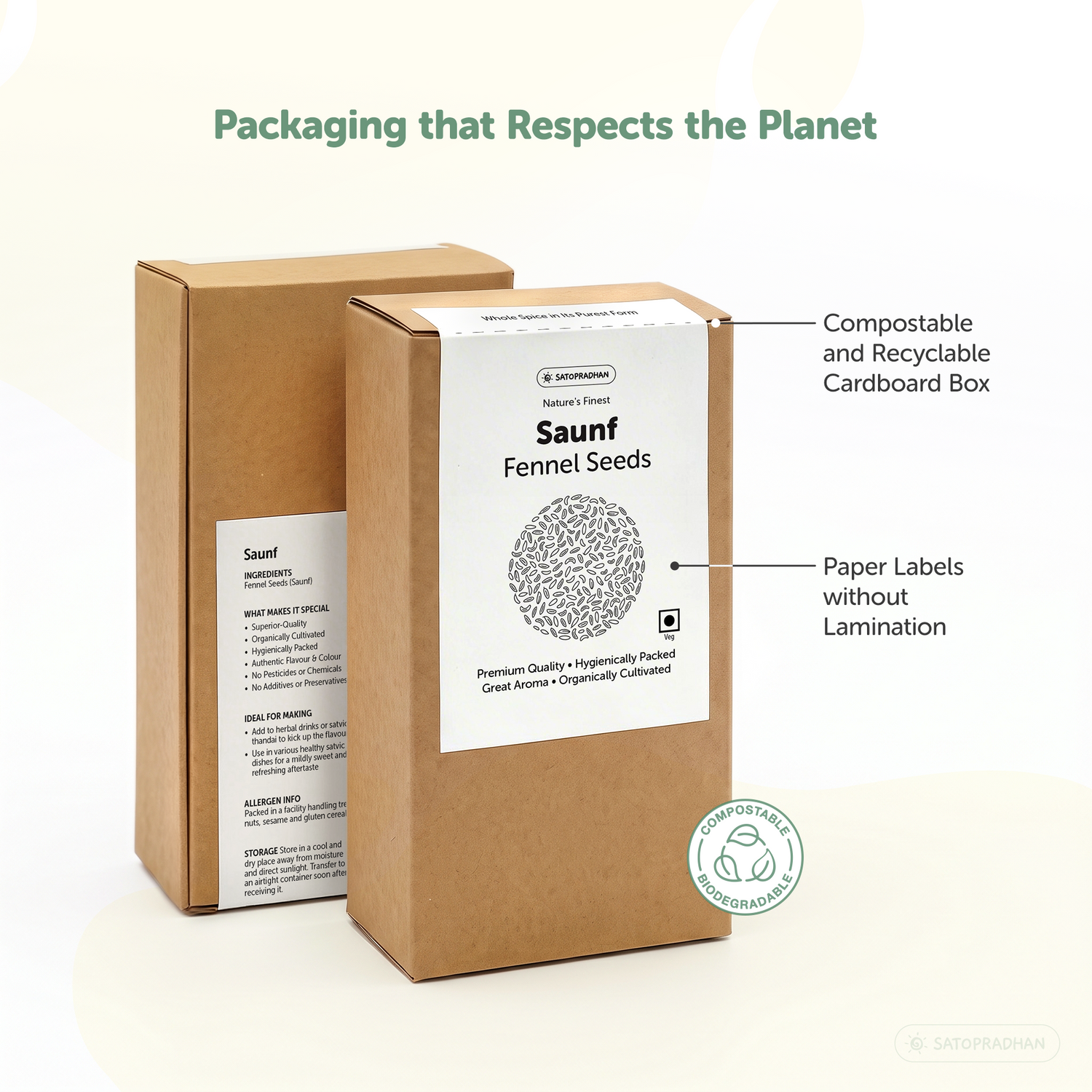 Satopradhan Saunf fennel seeds in a kraft cardboard box featuring an unlaminated paper label and compostable, recyclable packaging.