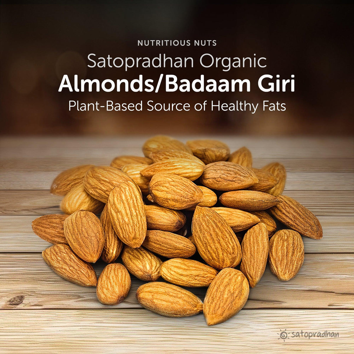 Almond Kernels - Raw Badaam Giri- Choose from 200g or 800g - Premium Quality Natural & Organic Nuts without Shell - No Additives or Preservatives. - Satopradhan