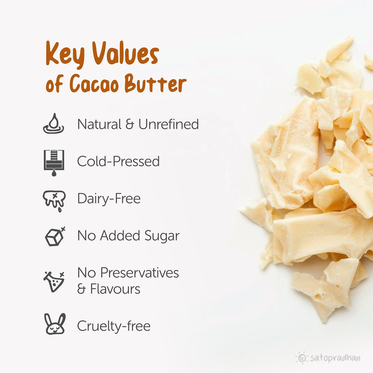 Cacao Butter - Organic & Cold Pressed 200g -Extracted from Raw Cacao Beans with Distinct Aroma & Flavour - Satopradhan